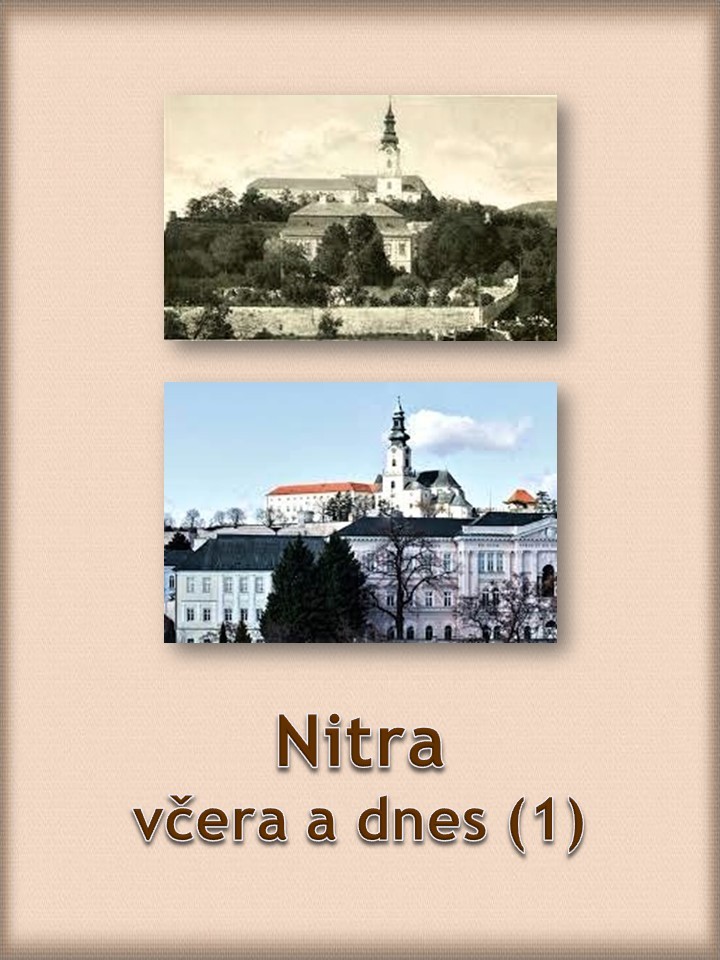 nitra-vcera-a-dnes-1.jpg